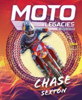 Moto Legacies: Chase Sexton B0F92RP8MT Book Cover