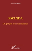 Rwanda un peuple avec une histoire (French Edition) 2738452922 Book Cover