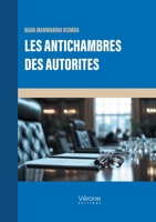 Les antichambres des autorités B0FD9JYS1Z Book Cover