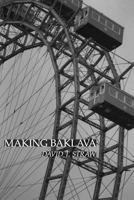 Making Baklava 1534838643 Book Cover