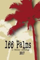 166 Palms - A Literary Anthology (2018) 1541275004 Book Cover