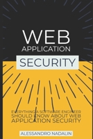 WASEC: Web Application Security for the everyday software engineer: Everything a web developer should know about application security: concise, condensed and made to last. 1670062449 Book Cover