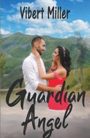 Guardian Angel B09JVH9RXX Book Cover