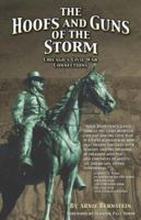 The Hoofs and Guns of the Storm: Chicago's Civil War Connections (Great Lakes Connections: The Civil War) 1893121062 Book Cover