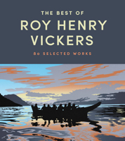 The Best of Roy Henry Vickers: 80 Selected Works 1998526631 Book Cover
