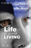 Life Is Worth Living 1425134904 Book Cover