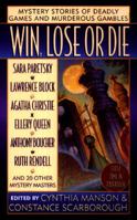 Win, Lose or Die (Dead Letter Mysteries) 0786703172 Book Cover