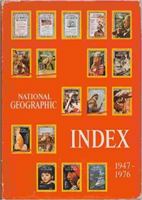 National Geographic Index 1947-1976 0870440934 Book Cover