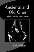 Ancients and Old Ones 1461124573 Book Cover