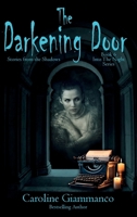 The Darkening Door: Stories from the Shadows (Into The Night) B0FPZQ1JWL Book Cover