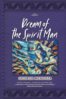 Dream of the Spirit Man B0FQRV8CJL Book Cover