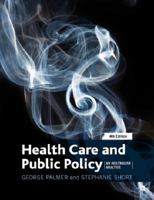 Health Care and Public Policy: An Australian Analysis 1420256149 Book Cover