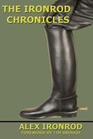 The Ironrod Chronicles 1887895256 Book Cover