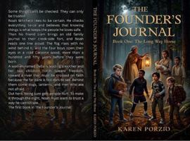 The Founder's Journal: Book One: The Long Way Home B0HFC6GYLC Book Cover