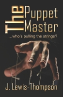 The Puppet Master 1916075207 Book Cover