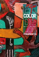 El color de los pensamientos B0C1J3D85P Book Cover