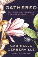 Gathered 0063357917 Book Cover