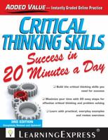 Critical Thinking Skills Success in 20 Minutes a Day 1611030110 Book Cover