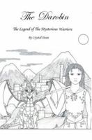The Darobin: The Legend of the Mysterious Warriors 059529832X Book Cover