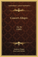 Concert-Allegro: Op. 46 1166434087 Book Cover