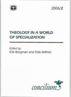 Theology in a World of Specialization (Concilium) 0334030889 Book Cover