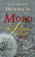 Mord im Seniorenstift 3754373684 Book Cover