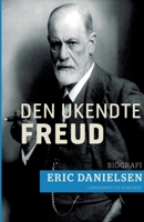 Den ukendte Freud 872600464X Book Cover