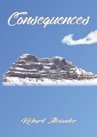 Consequences 064845150X Book Cover