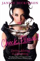 Check, Please!: Dating, Mating, and Extricating 0060834331 Book Cover