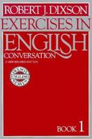 Exercises in English Conversation/Book 1 0132946467 Book Cover