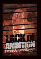 Lack of Ambition 1477151672 Book Cover