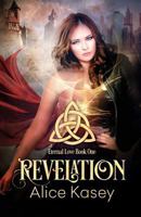 Revelation (Eternal Love #1) 0996589309 Book Cover