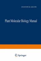Plant Molecular Biology Manual 9401176558 Book Cover