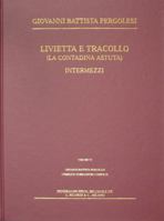 Livietta E Tracollo (Giovanni Battista Pergolesi Complete Works/Opere Complete, Vol 6) 0918728452 Book Cover