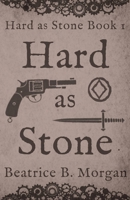 Hard as Stone 1644771330 Book Cover