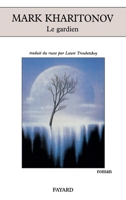 Le gardien (Littérature étrangère) 2213604282 Book Cover