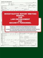 Basic Report Writing for Law Enforcement and Security 0982115709 Book Cover