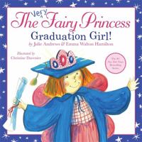 The Very Fairy Princess: Graduation Girl! 0545805252 Book Cover