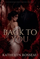 Back to You B0F3DVSJBB Book Cover