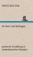 de Reis' Nach Bellingen 3847259954 Book Cover