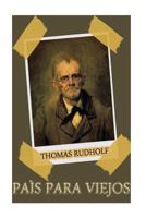 Pa�s Para Viejos 1500703184 Book Cover