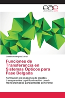 Funciones de Transferencia en Sistemas Ópticos para Fase Delgada 3659083593 Book Cover