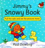 Jimmy's Snowy Book 0553096494 Book Cover