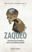 Zaqueo: Una historia que te enseñará a tener una conciencia tranquila (PHSA, Pudo haber sido así) B08CM18YJ6 Book Cover
