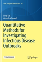 Quantitative Methods for Investigating Infectious Disease Outbreaks 3030219259 Book Cover