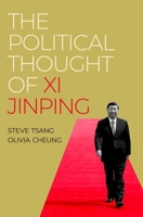 The Political Thought of Xi Jinping 0197689361 Book Cover