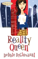 Reality Queen (Motherhood Club) 1582294879 Book Cover
