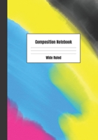 Composition Notebook: Color Splash Theme 1699042772 Book Cover