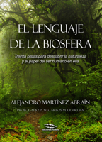 El lenguaje de la biosfera 8494268996 Book Cover