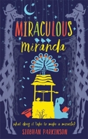Miraculous Miranda 1444929097 Book Cover